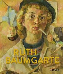 Ruth Baumgarte (Bilingual edition): Become Who You Are! цена и информация | Книги об искусстве | kaup24.ee