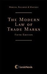 Morcom, Roughton and St Quintin: The Modern Law of Trade Marks, 5th New edition hind ja info | Majandusalased raamatud | kaup24.ee