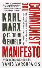 Communist Manifesto: with an introduction by Yanis Varoufakis цена и информация | Книги по социальным наукам | kaup24.ee