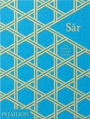 Sar: The Essence of Indian Design hind ja info | Kunstiraamatud | kaup24.ee