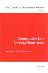 Comparative Law for Legal Translators New edition цена и информация | Пособия по изучению иностранных языков | kaup24.ee