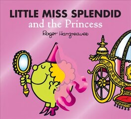 Little Miss Splendid and the Princess цена и информация | Книги для подростков и молодежи | kaup24.ee