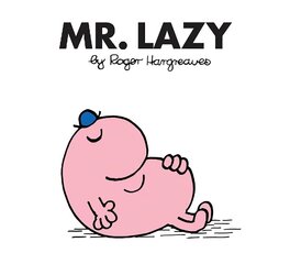 Mr. Lazy hind ja info | Väikelaste raamatud | kaup24.ee