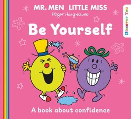 Mr. Men Little Miss: Be Yourself hind ja info | Väikelaste raamatud | kaup24.ee