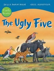 The Ugly Five, Early Reader hind ja info | Noortekirjandus | kaup24.ee
