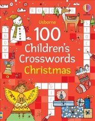 100 Children's Crosswords: Christmas hind ja info | Noortekirjandus | kaup24.ee