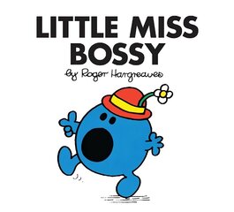 Little Miss Bossy hind ja info | Väikelaste raamatud | kaup24.ee