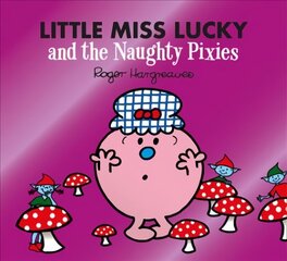 Little Miss Lucky and the Naughty Pixies цена и информация | Книги для малышей | kaup24.ee