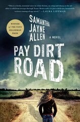 Pay Dirt Road: A Novel hind ja info | Fantaasia, müstika | kaup24.ee