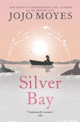 Silver Bay: 'Surprising and genuinely moving' - The Times цена и информация | Фантастика, фэнтези | kaup24.ee