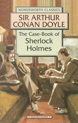 Casebook of Sherlock Holmes & His Last Bow New edition цена и информация | Фантастика, фэнтези | kaup24.ee