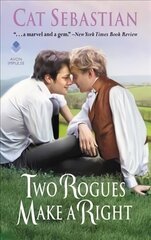 Two Rogues Make a Right: Seducing the Sedgwicks цена и информация | Фантастика, фэнтези | kaup24.ee