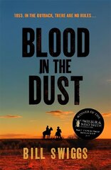 Blood in the Dust: Winner of a Wilbur Smith Adventure Writing prize hind ja info | Fantaasia, müstika | kaup24.ee