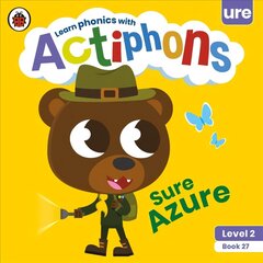 Actiphons Level 2 Book 27 Sure Azure: Learn phonics and get active with Actiphons! hind ja info | Noortekirjandus | kaup24.ee