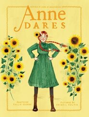Anne Dares: Inspired by Anne of Green Gables hind ja info | Noortekirjandus | kaup24.ee