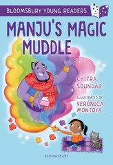 Manju's Magic Muddle: A Bloomsbury Young Reader: Gold Book Band hind ja info | Noortekirjandus | kaup24.ee