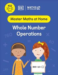 Maths - No Problem! Whole Number Operations, Ages 10-11 (Key Stage 2) цена и информация | Книги для подростков и молодежи | kaup24.ee