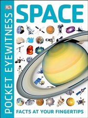 Pocket Eyewitness Space: Facts at Your Fingertips цена и информация | Книги для подростков и молодежи | kaup24.ee