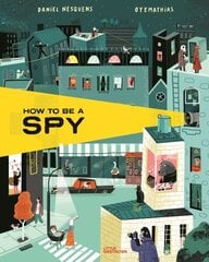 How to Be a Spy цена и информация | Книги для подростков и молодежи | kaup24.ee