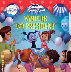 Vampirina Vampire for President hind ja info | Noortekirjandus | kaup24.ee