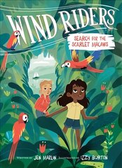 Wind Riders #2: Search for the Scarlet Macaws цена и информация | Книги для подростков и молодежи | kaup24.ee