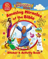 Beginner's Bible Amazing Miracles of the Bible Sticker and Activity Book цена и информация | Книги для подростков и молодежи | kaup24.ee