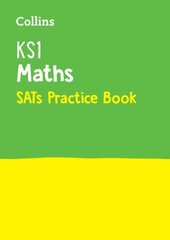 KS1 Maths SATs Practice Workbook: For the 2023 Tests edition, KS1 Maths SATs Practice Workbook цена и информация | Книги для подростков и молодежи | kaup24.ee