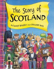 Story Of Scotland illustrated edition hind ja info | Noortekirjandus | kaup24.ee