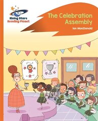 Reading Planet - The Celebration Assembly - Orange: Rocket Phonics цена и информация | Книги для подростков и молодежи | kaup24.ee