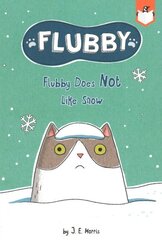 Flubby Does Not Like Snow цена и информация | Книги для подростков и молодежи | kaup24.ee