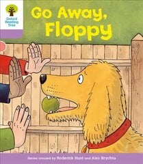 Oxford Reading Tree: Level 1plus: First Sentences: Go Alway Floppy: Go Alway Floppy, Level 1plus hind ja info | Noortekirjandus | kaup24.ee