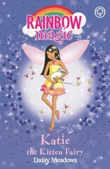 Rainbow Magic: Katie The Kitten Fairy: The Pet Keeper Fairies Book 1 Digital original, Book 1 hind ja info | Noortekirjandus | kaup24.ee