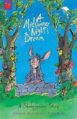 Shakespeare Story: A Midsummer Night's Dream: Shakespeare Stories for Children цена и информация | Книги для подростков и молодежи | kaup24.ee