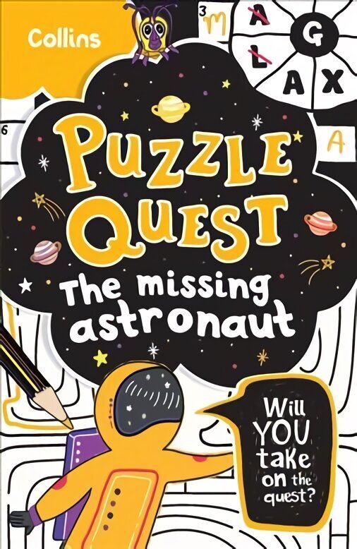 Missing Astronaut: Solve More Than 100 Puzzles in This Adventure Story for Kids Aged 7plus hind ja info | Noortekirjandus | kaup24.ee