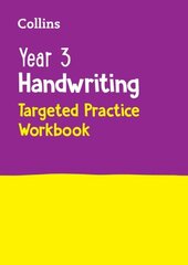 Year 3 Handwriting Targeted Practice Workbook: Ideal for Use at Home hind ja info | Noortekirjandus | kaup24.ee