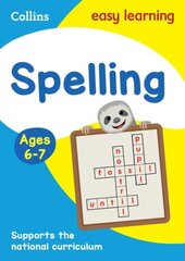 Spelling Ages 6-7: Ideal for Home Learning New edition, Ages 6-7, Spelling Ages 6-7 цена и информация | Книги для подростков и молодежи | kaup24.ee