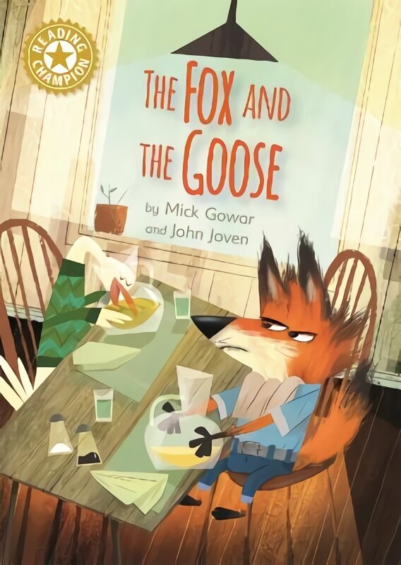 Reading Champion: The Fox and the Goose: Independent Reading Gold 9 цена и информация | Noortekirjandus | kaup24.ee
