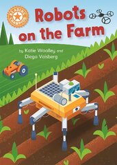 Reading Champion: Robots on the Farm: Independent Reading Orange 6 Non-fiction hind ja info | Noortekirjandus | kaup24.ee