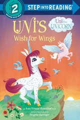 Uni's Wish for Wings (Uni the Unicorn) цена и информация | Книги для подростков и молодежи | kaup24.ee