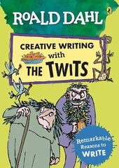 Roald Dahl Creative Writing with The Twits: Remarkable Reasons to Write цена и информация | Книги для подростков и молодежи | kaup24.ee