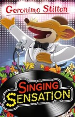 Geronimo Stilton: Singing Sensation hind ja info | Noortekirjandus | kaup24.ee