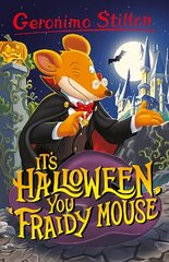 Geronimo Stilton: It's Halloween, You Fraidy Mouse hind ja info | Noortekirjandus | kaup24.ee