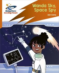 Reading Planet: Rocket Phonics - Target Practice - Wanda Sky, Space Spy - Orange цена и информация | Книги для подростков и молодежи | kaup24.ee