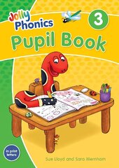 Jolly Phonics Pupil Book 3: in Print Letters (British English edition) Student edition цена и информация | Книги для подростков и молодежи | kaup24.ee