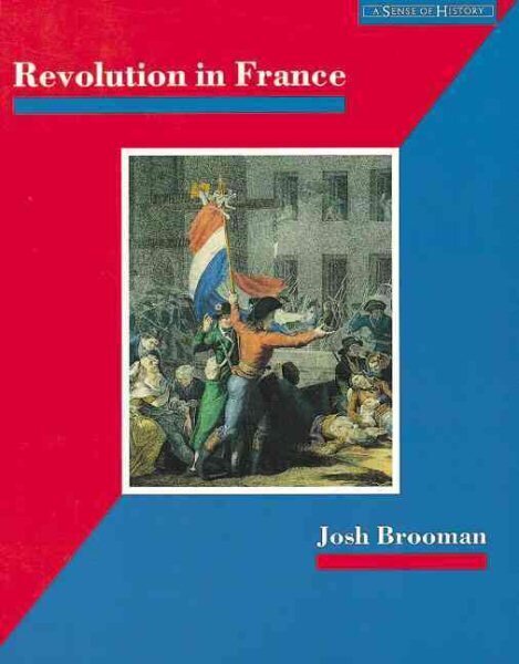 Revolution in France: The Era of the French Revolution and Napoleon, 1789-1815 цена и информация | Noortekirjandus | kaup24.ee