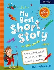 My Best Short Story in 500 Words цена и информация | Книги для подростков и молодежи | kaup24.ee