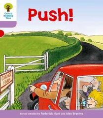 Oxford Reading Tree: Level 1plus: Patterned Stories: Push!, Level 1plus цена и информация | Книги для подростков и молодежи | kaup24.ee