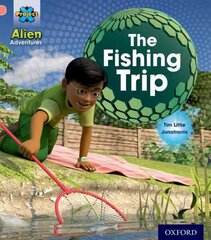 Project X: Alien Adventures: Pink:The Fishing Trip hind ja info | Noortekirjandus | kaup24.ee