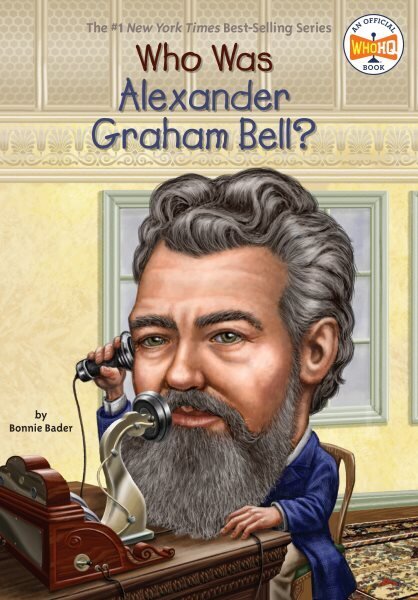 Who Was Alexander Graham Bell? hind ja info | Noortekirjandus | kaup24.ee