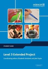 Level 3 Extended Project Student Guide, Level 3 , Student Guide hind ja info | Noortekirjandus | kaup24.ee
